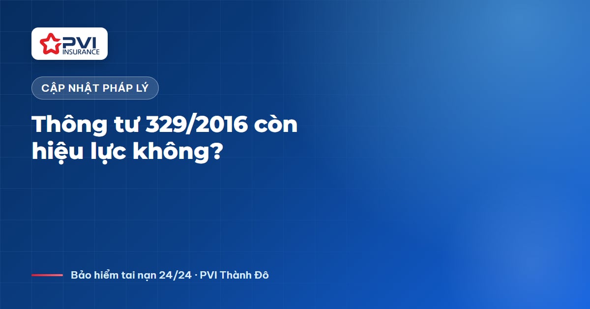 Thông tư 329/2016 còn hiệu lực không?